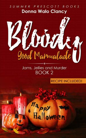 [Jams, Jellies and Murder 02] • Bloody Good Marmalade